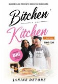 Bitchen' in the Kitchen (eBook, ePUB)