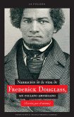 Narración de la vida de Frederick Douglass, un esclavo americano (Escrita por él mismo) (eBook, ePUB)