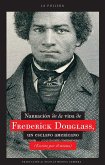 Narración de la vida de Frederick Douglass, un esclavo americano (Escrita por él mismo) (eBook, ePUB)