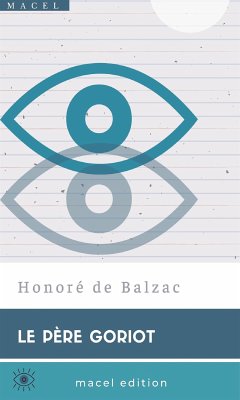 Le Père Goriot (eBook, ePUB) - de Balzac, Honoré