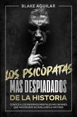 Los Psicópatas más Despiadados de la Historia (eBook, ePUB)