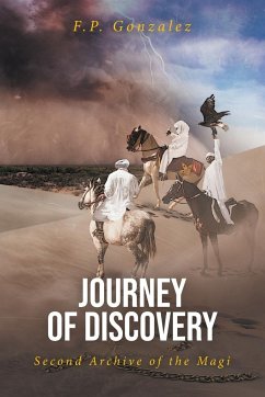 Journey of Discovery - Gonzalez, F. P.