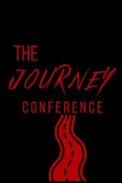 THE JOURNEY CONFERENCE - Ivory, Russell; Massie, Yvette