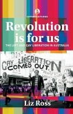Revolution is for us (eBook, ePUB)