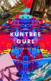 KunTree Gurl Chronicles (eBook, ePUB)