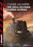 Spie della Seconda Guerra Globale (eBook, ePUB)