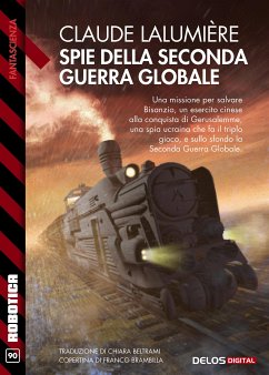 Spie della Seconda Guerra Globale (eBook, ePUB) - Lalumière, Claude