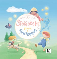 Storiocche storie a filastrocche (eBook, ePUB) - Garnet Barda, Raila; Taylor Bologni, Ila