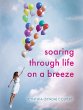 Soaring Through Life on a Breeze - Bild 1