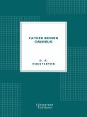 Father Brown Omnibus (eBook, ePUB)