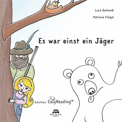 Es war einst ein Jager (eBook, ePUB) - Filippi, Patrizia; Gottardi, Luca