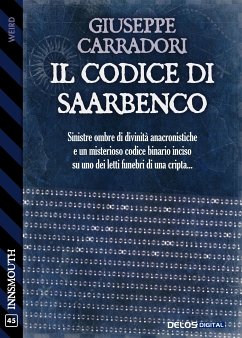 Il Codice di Saarbenco (eBook, ePUB) - Carradori, Giuseppe