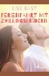 Ferienfahrt mit Zwillingsbrüdern - Bild 1