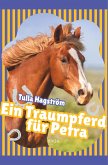 Ein Traumpferd für Petra