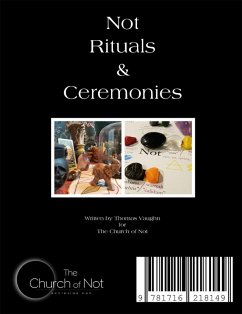 Not Rituals & Ceremonies (eBook, ePUB) - Vaughn, Thomas