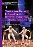 Theatre from Rhodesia to Zimbabwe (eBook, PDF)