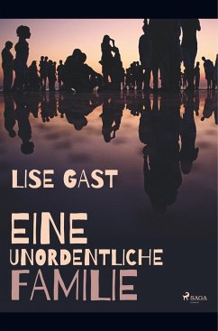 Eine unordentliche Familie - Gast, Lise