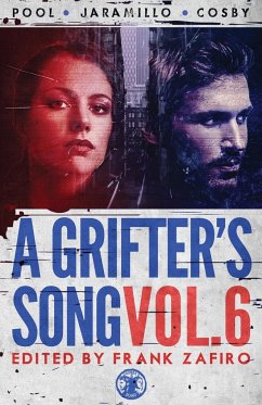 A Grifter's Song Vol. 6 - Zafiro, Frank