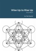 Wise Up to Rise Up (eBook, ePUB)