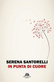 In punta di cuore (eBook, ePUB)