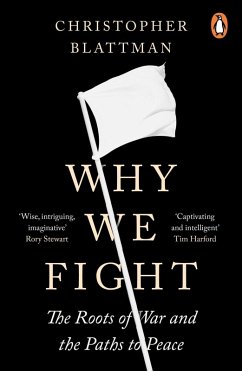 Why We Fight (eBook, ePUB) - Blattman, Christopher