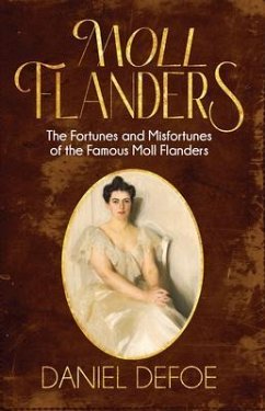 Moll Flanders (Annotated) (eBook, ePUB) - Defoe, Daniel