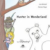 Hunter in wonderland (eBook, ePUB)