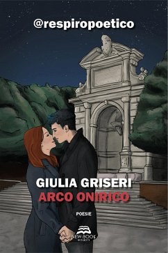 Arco onirico (eBook, ePUB) - Griseri, Giulia