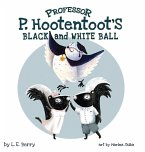 Professor P. Hootentoot's Black and White Ball