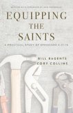Equipping the Saints: A Practical Study of Ephesians 4 (eBook, ePUB)