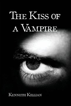 The Kiss of a Vampire - Killian, Kenneth