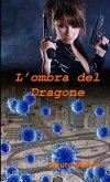 L'Ombra Del Dragone