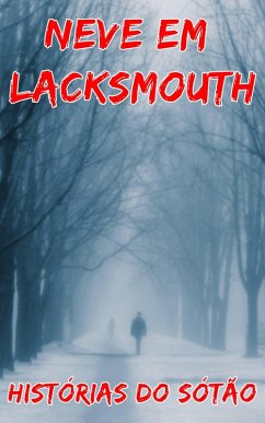Cover Neve Em Lacksmouth (eBook, ePUB)
