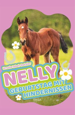 Nelly - Geburtstag mit Hindernissen - Isbel-Dotzler, Ursula