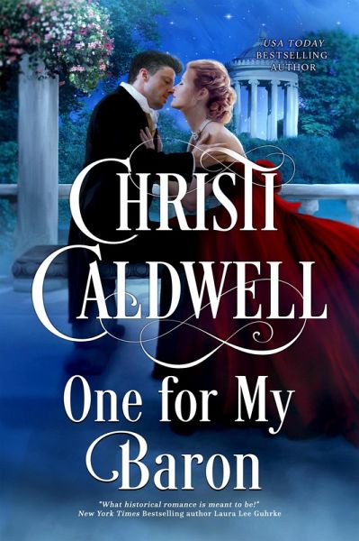 One for My Baron (All the Duke's Sins Prequel, #2) (eBook, ePUB) One for My Baron (All the Duke's Sins Prequel, #2) (eBook, ePUB)