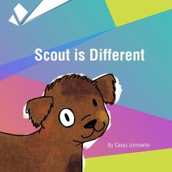 Scout is Different - Umhoefer, Casey
