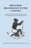 Preaching Deliverance to the Captives