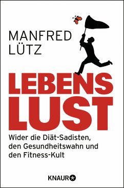 Lebenslust (Mängelexemplar) - Lütz, Manfred