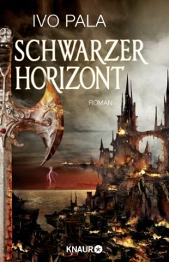 Schwarzer Horizont / Dark-World-Saga Bd.1 (Mängelexemplar) - Pala, Ivo