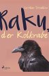 Raku, der Kolkrabe - Bild 1