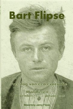 Bart Flipse, Verslag van een evacuatie - Walcheren november 1944-januari 1945 - Flipse, Janny