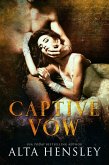 Captive Vow - ÉTERNELLE CAPTIVE (eBook, ePUB)