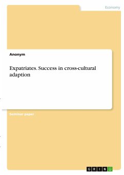 Expatriates. Success in cross-cultural adaption
