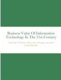 Business Value Of Information Technology In The 21st Century