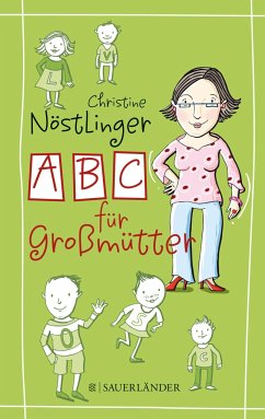 ABC für Großmütter (Mängelexemplar) - Nöstlinger, Christine