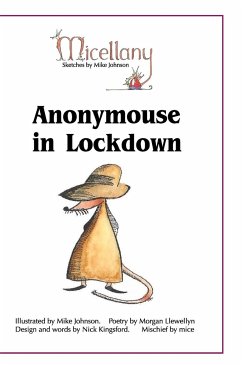 Anonymouse in Lockdown - Llewellyn, Morgan; Kingsford, Nick