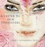 A Letter to Our Daughters