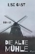 Die alte Mühle - Bild 1