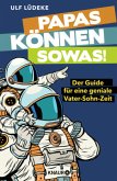 Papas können sowas! (Mängelexemplar)