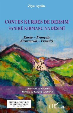 Contes kurdes de Dersim - Aydin, Ziya